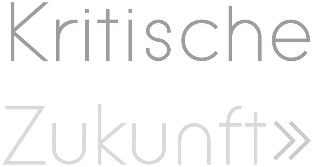 Kritische Zukunft